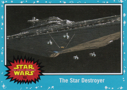 2015-topps-star-wars-journey-to-the-force-awakens-102-the-star-destroyer