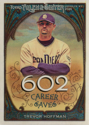 2026 topps allen and ginter cr 30 trevor hoffman